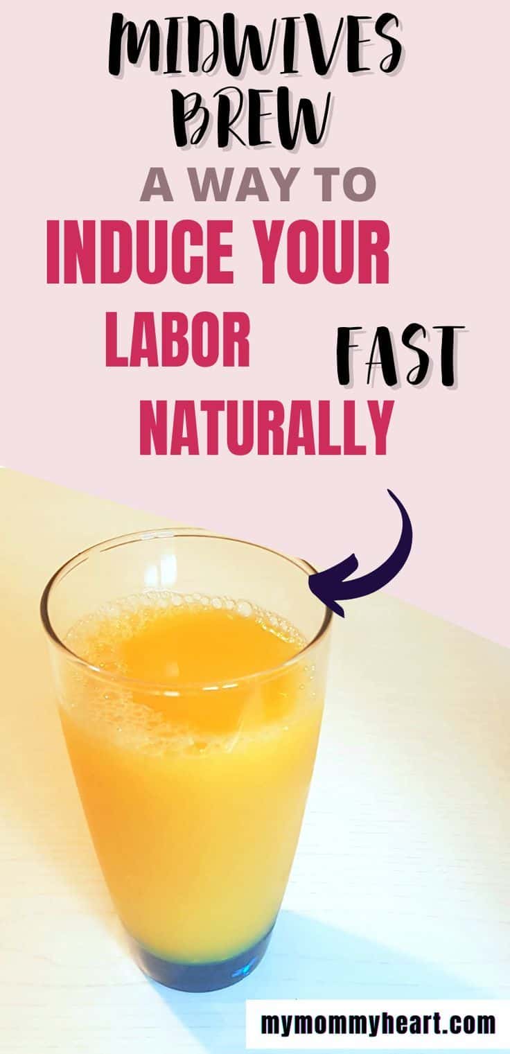 Midwives Brew A Natural Way To Induce Labor Mymommyheart 