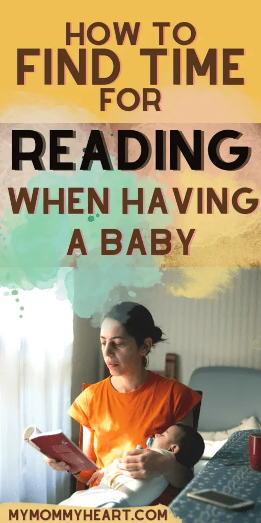 How to find time for reading when having a baby as a new mom
