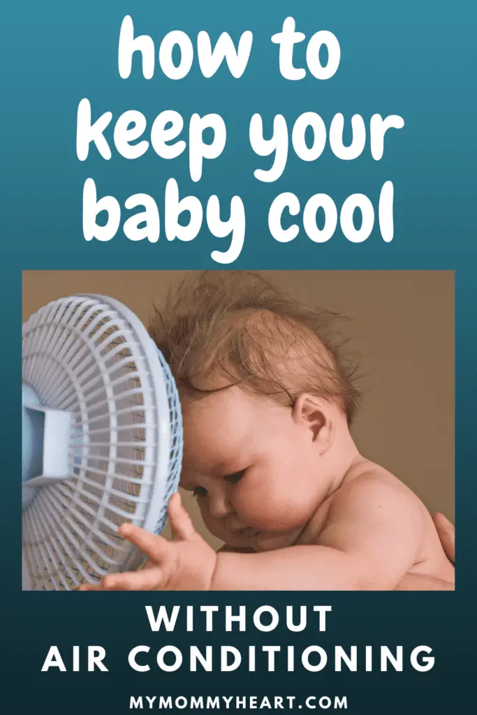how to keep your baby cool without ac